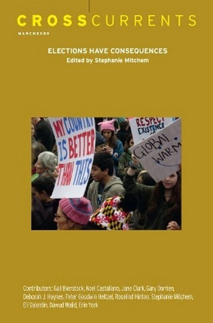 CrossCurrents: Elections Have Consequences