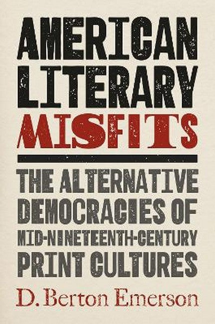 American Literary Misfits