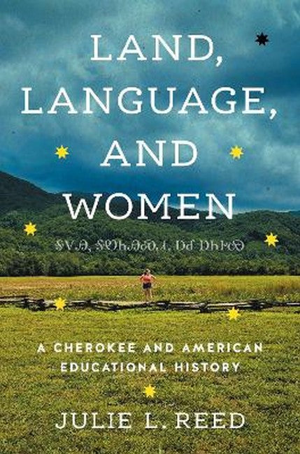 Land, Language, and Women