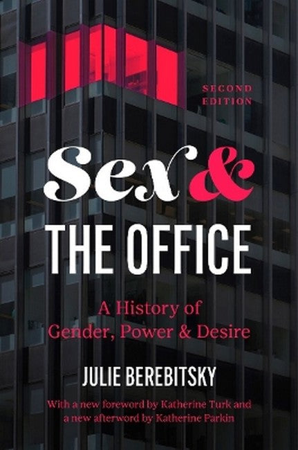 Sex and the Office 2/e