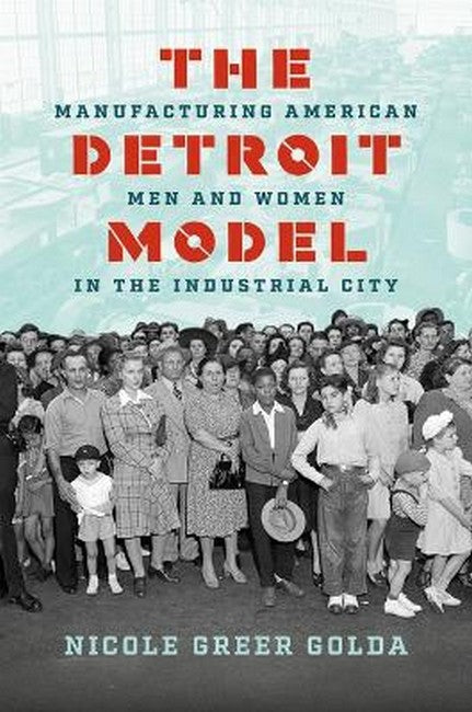 The Detroit Model