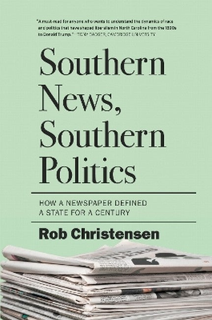 Southern News, Southern Politics