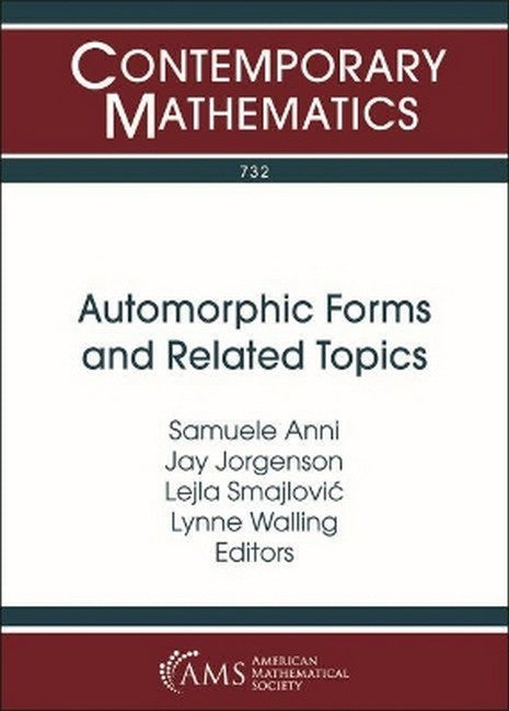 Automorphic Forms and Related Topics