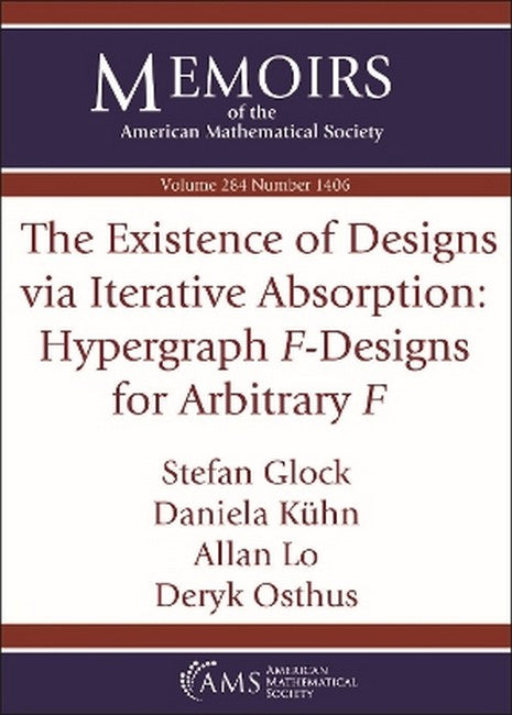 The Existence of Designs via Iterative Absorption: Hypergraph $F$-Designr Arbitrary $F$