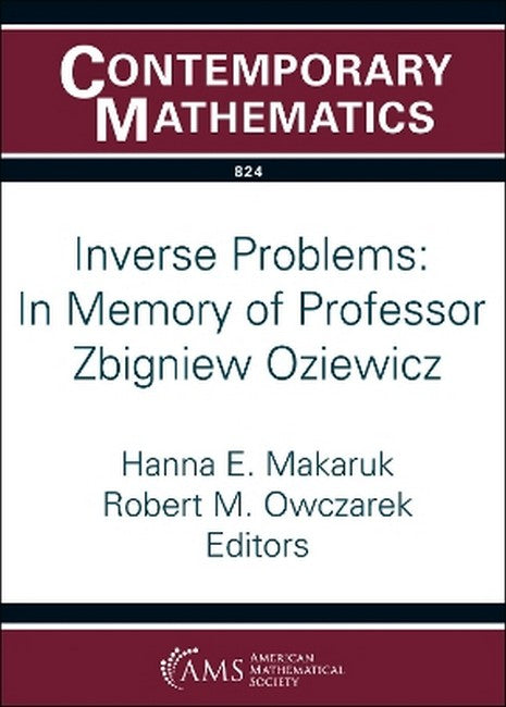 Inverse Problems: in Memory of Professor Zbigniew Oziewicz
