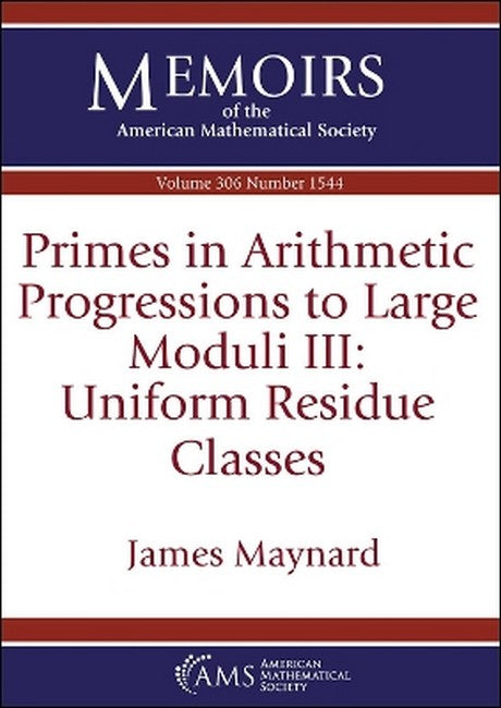 Primes in Arithmetic Progressions to Large Moduli III: Uniform Residue Classes