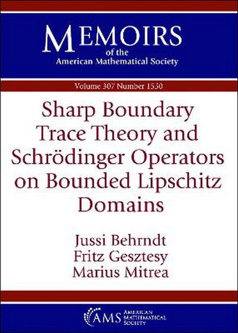 Sharp Boundary Trace Theory and Schrodinger Operators on Bounded Lipschitz Domains
