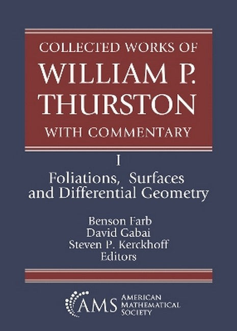 Collected Works of William P. Thurston with Commentary