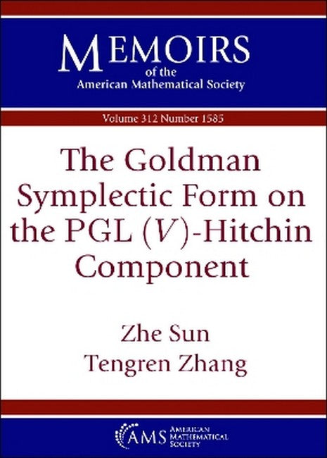 The Goldman Symplectic Form on the $\operatorname {PGL}(V)$-Hitchin Compt