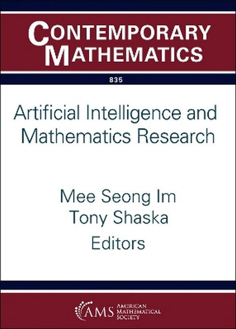 Artificial Intelligence and Mathematics Research