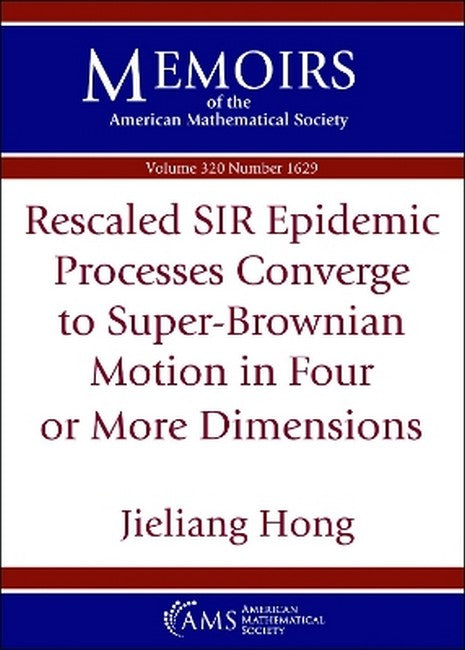 Rescaled SIR Epidemic Processes Converge to Super-Brownian Motion in Four or More Dimensions
