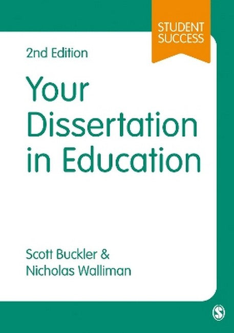 Your Dissertation in Education 2/e