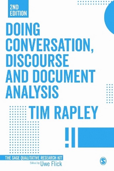 Doing Conversation, Discourse and Document Analysis 2/e