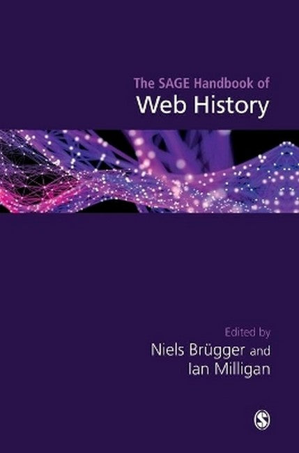 The SAGE Handbook of Web History