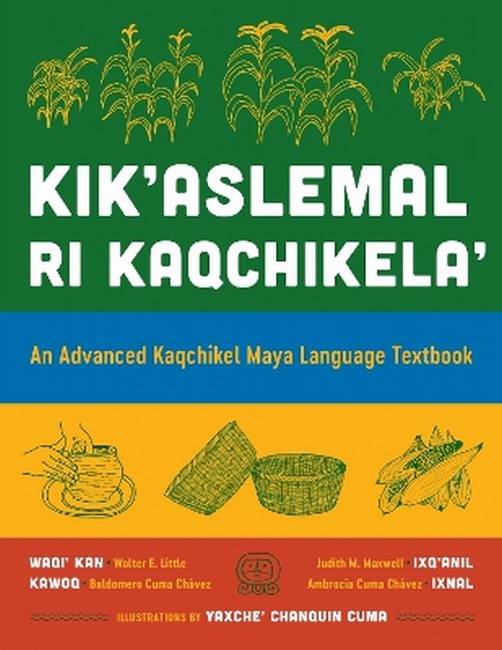 Kik'aslemal Ri Kaqchikela'