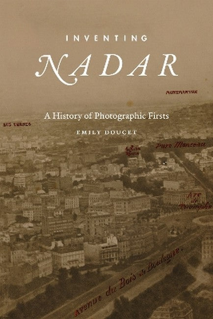 Inventing Nadar