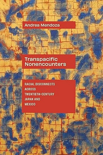 Transpacific Nonencounters