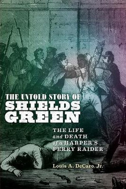 The Untold Story of Shields Green