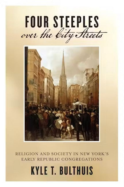 Four Steeples over the City Streets