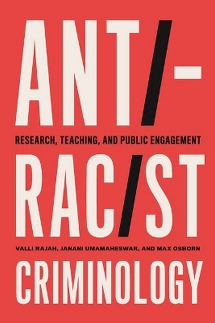 Anti-Racist Criminology