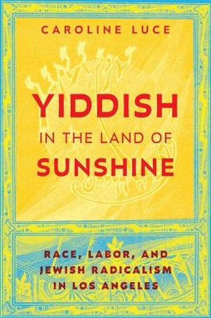 Yiddish in the Land of Sunshine