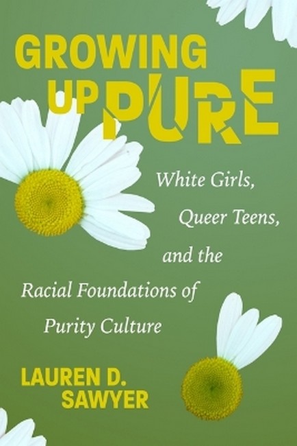 Growing Up Pure