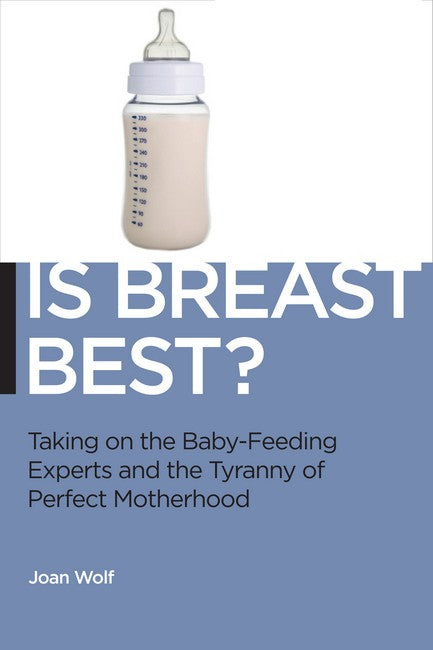 Is Breast Best?