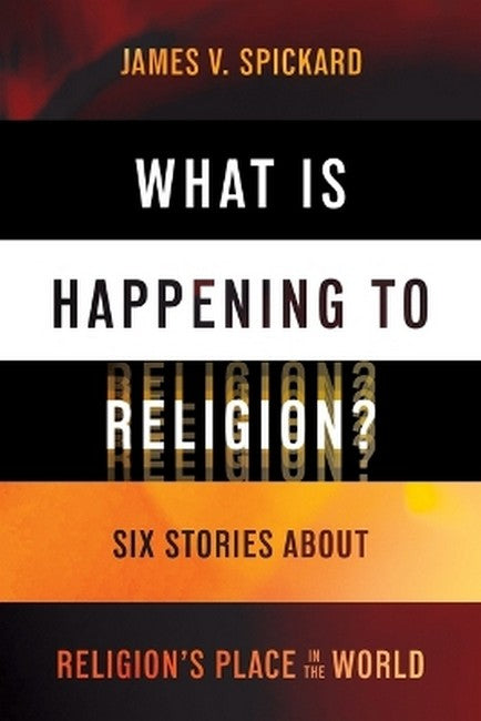 What Is Happening to Religion?