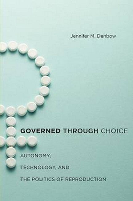 Governed through Choice