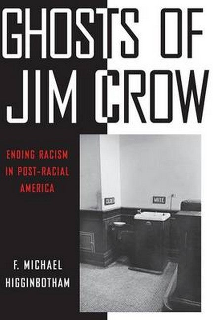 Ghosts of Jim Crow