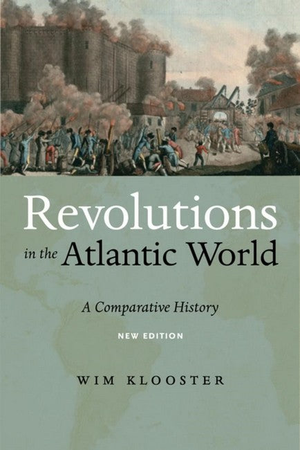 Revolutions in the Atlantic World, New Edition 2/e
