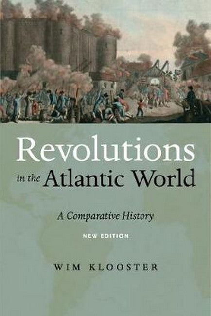 Revolutions in the Atlantic World, New Edition 2/e