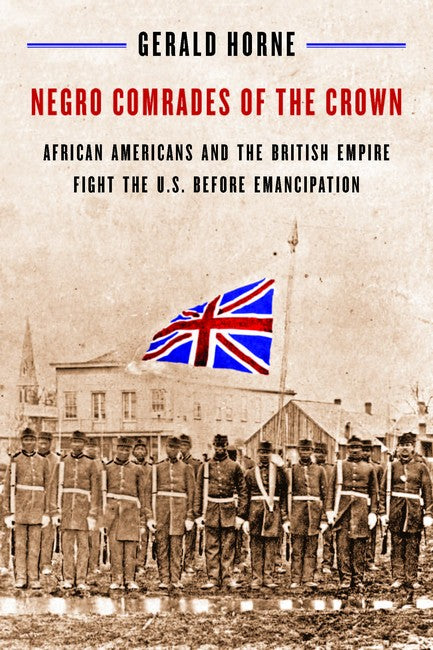 Negro Comrades of the Crown