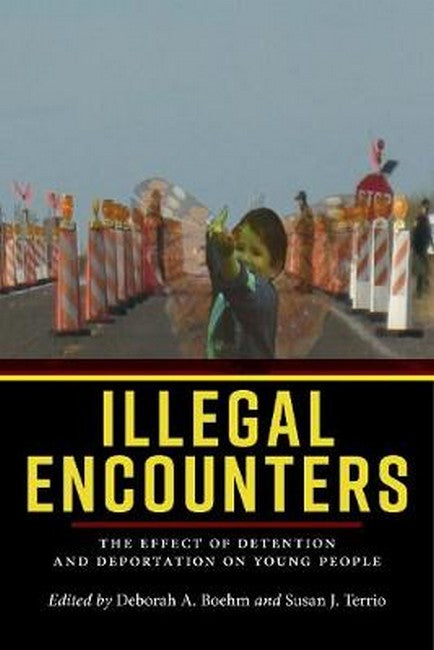 Illegal Encounters
