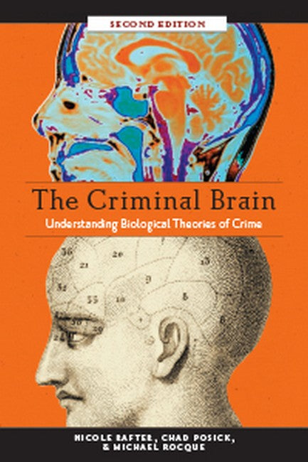 The Criminal Brain, Second Edition