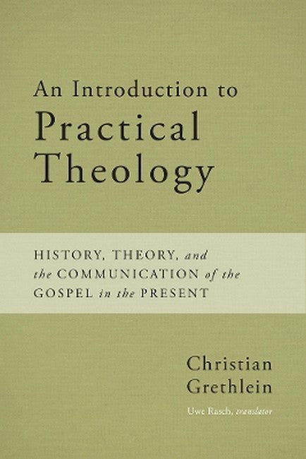 An Introduction to Practical Theology