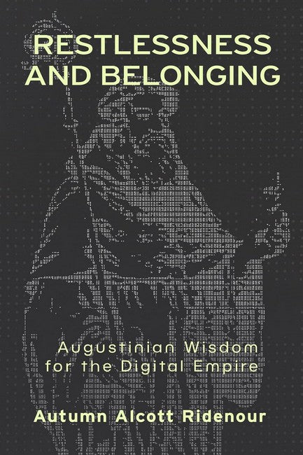 Restlessness and Belonging