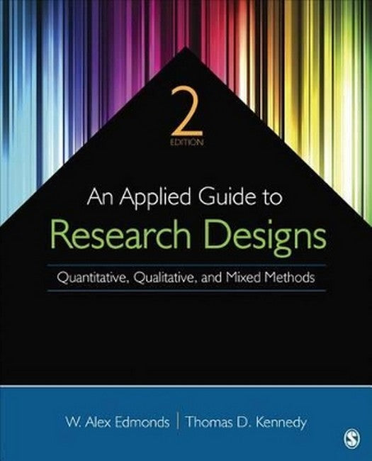 An Applied Guide to Research Designs 2/e