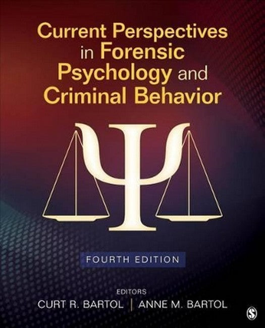 Current Perspectives in Forensic Psychology and Criminal Behavior 4/e