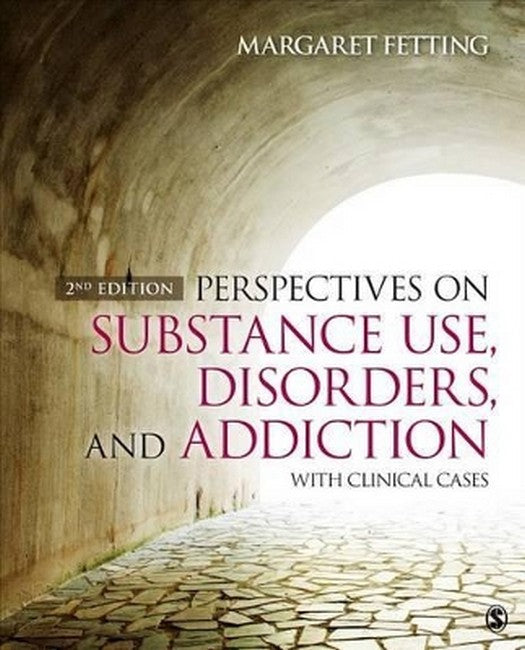 Perspectives on Substance Use, Disorders, and Addiction 2/e