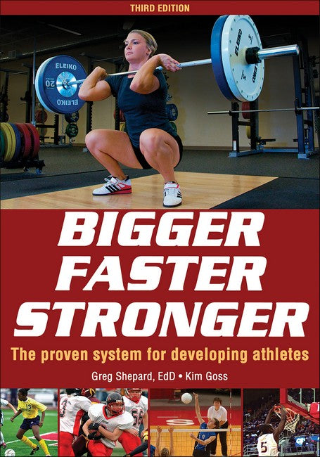 Bigger Faster Stronger 3/e