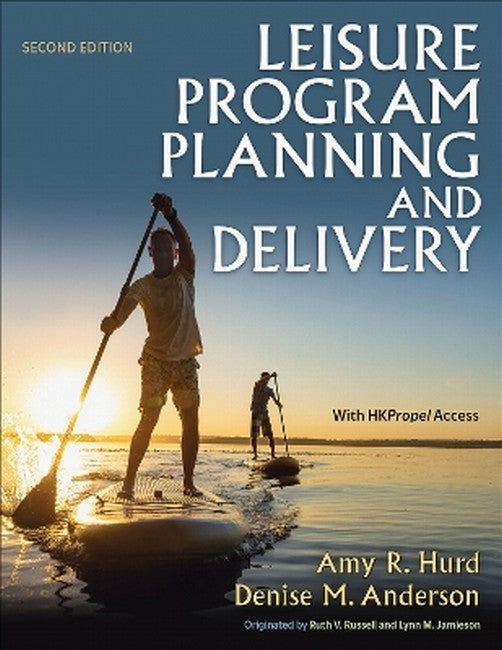 Leisure Program Planning and Delivery 2/e