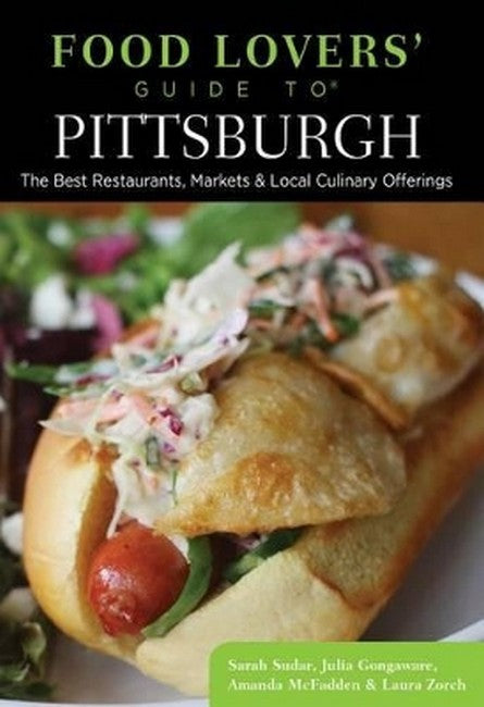 Food Lovers' Guide to (R) Pittsburgh 2/e