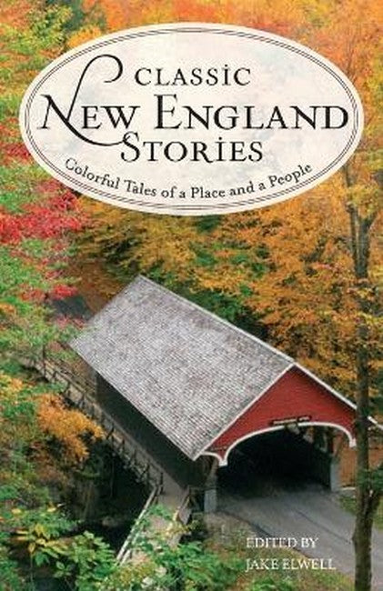 Classic New England Stories 2/e
