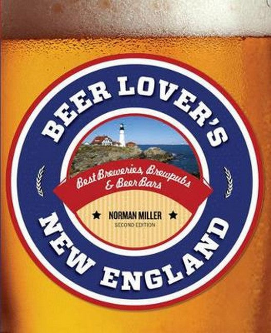 Beer Lover's New England 2/e