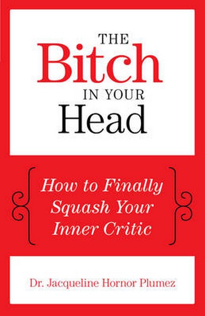 The Bitch in Your Head