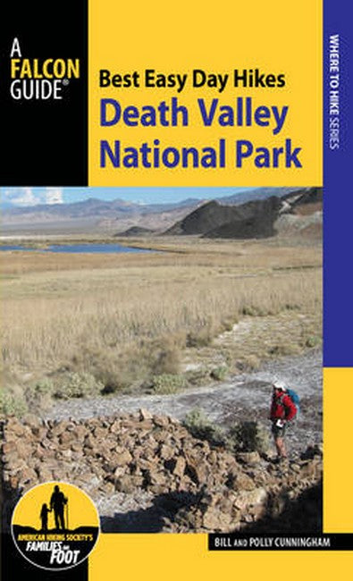 Best Easy Day Hikes Death Valley National Park 3/e
