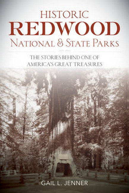 Historic Redwood National and State Parks
