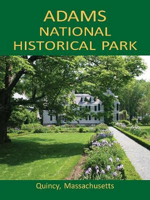 Adams National Historical Park Book