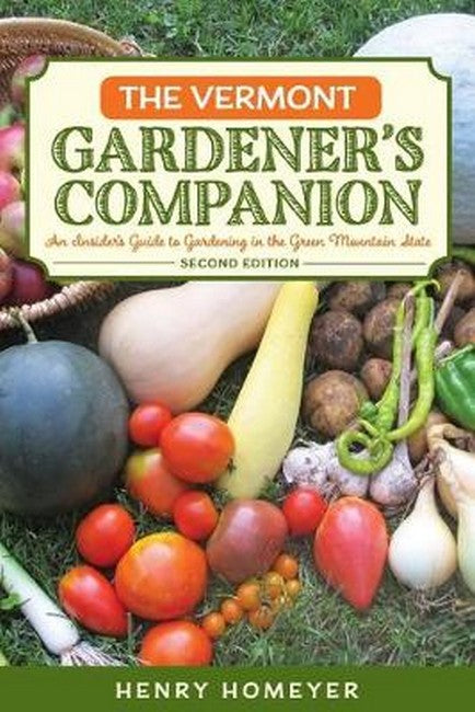 The Vermont Gardener's Companion 2/e